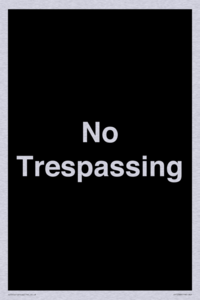 No Trespassing